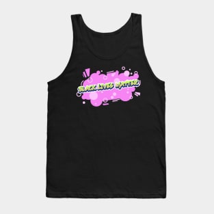 Black Lives Matter Green Graffiti with Pink Spray Paint Tank Top